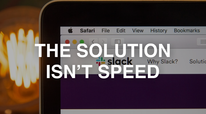 Why You Hate Slack